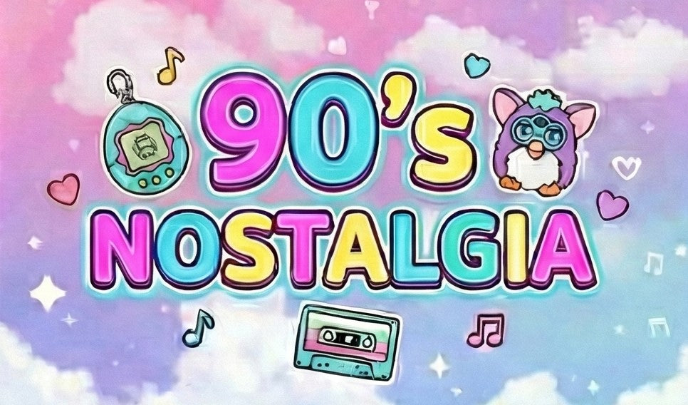 90's nostalgia